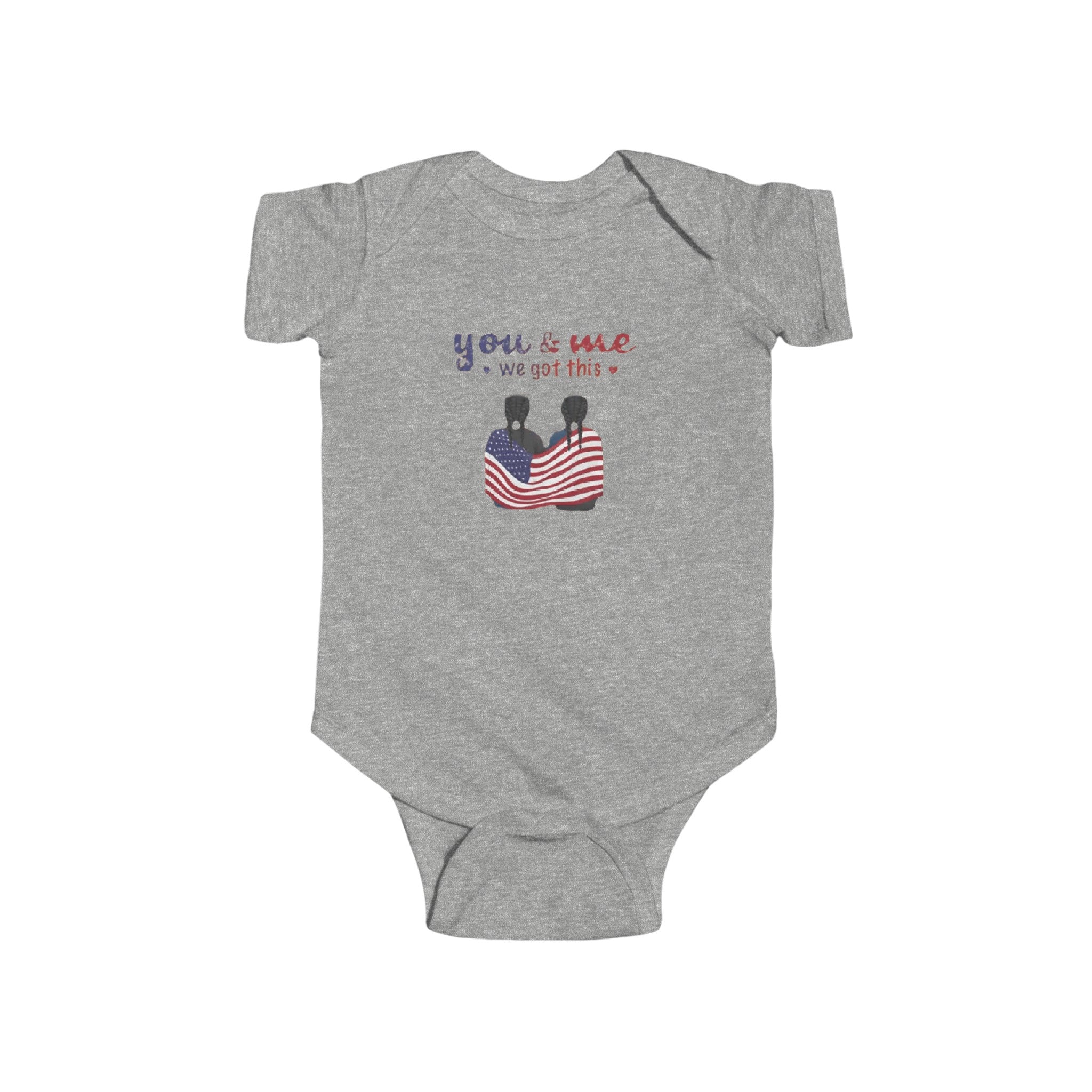 You & me we got this | Infant Fine Jersey Bodysuit